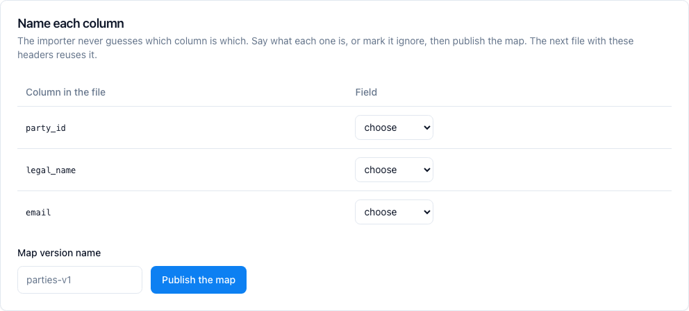 Name each column, or mark it ignore, then publish the map.