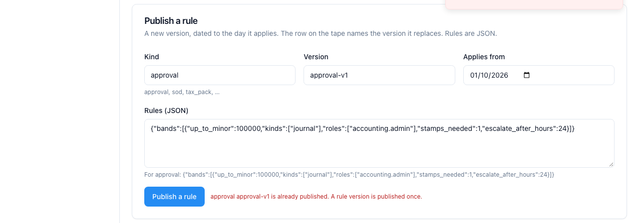 A rule version is published once. The second try is refused.